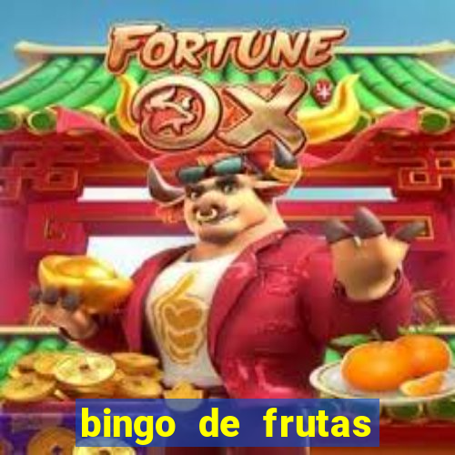 bingo de frutas para imprimir pdf